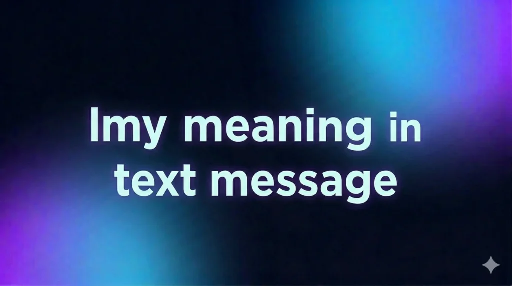 LMY Meaning in Text Message: What It Really Means and How People Use It Online