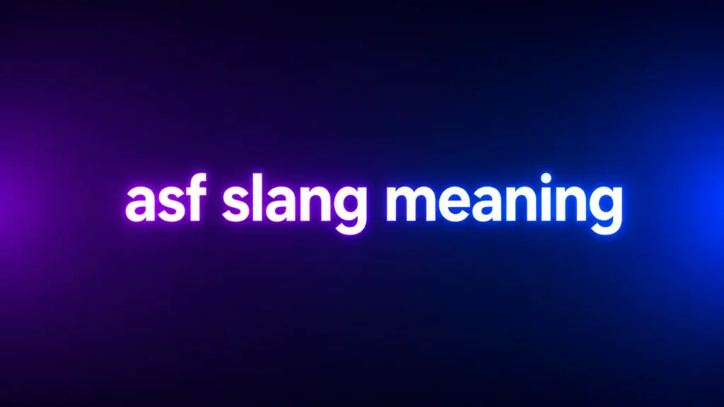 ASF Meaning Texting: What This Popular Slang Really Means in Messages and Social Media