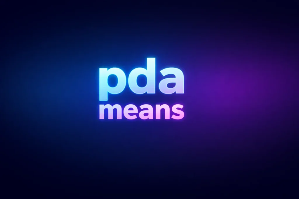 PDA Means What? Understanding the Meaning of PDA in Text, Relationships, and Social Media