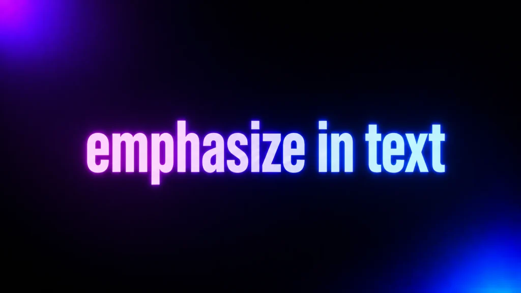 Emphasize in Text: What It Means and How to Add the Right Tone to a Message