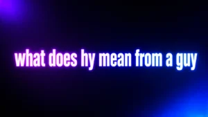 What Does HY Mean From a Guy? The Texting Meaning Behind This Simple Message