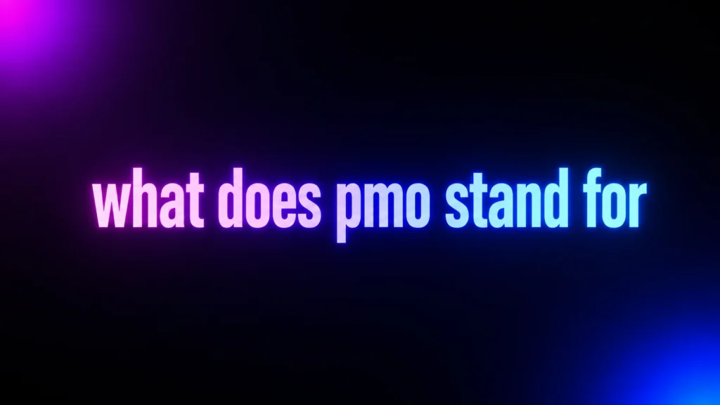 What Does PMO Stand For? Meaning in Text, TikTok, Instagram, and Work