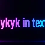 IYKYK in Text: What It Really Means and Why People Use It So Much